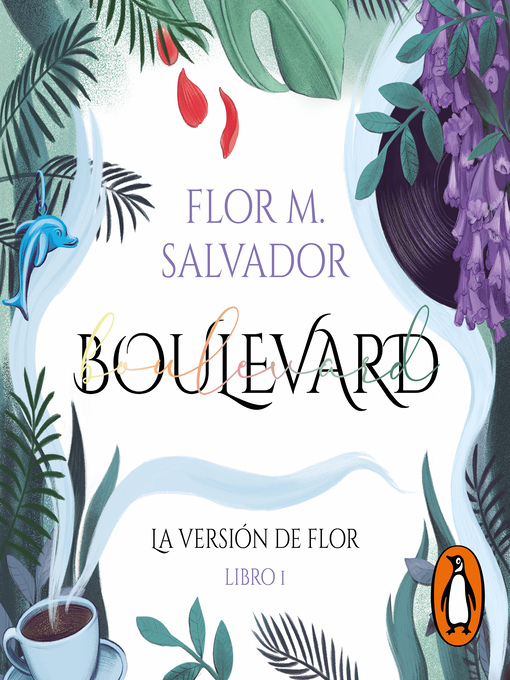 Title details for Boulevard. Libro 1 by Flor M. Salvador - Available